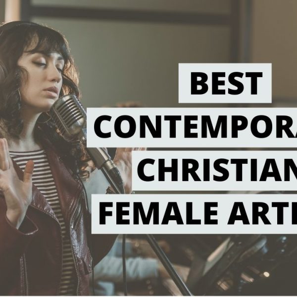 Best Contemporary female Christian artists