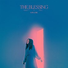 The Blessing - Kari Jobe