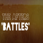 The Afters Battles