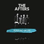 Fear No More Album by The Afters