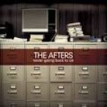 The Afters Pop & Rock Never Going Back to OK