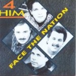 Image of 4Him members on black background - Face the Nation Album Cover - Why song by 4Him Contemporary Christian singers