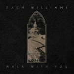 A pathway leading to a church and text that displays "ZACH WILLIAMS, WALK WITH YOU" - My Christian Musician