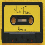 Yellow Cassette Tape labelled as "Micah Tyler, Amen" - My Christian Musician