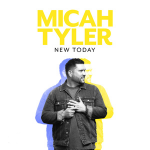 Micah Tyler looking sideways and a text above him that says " MICAH TYLER, NEW TODAY" - My Christian Musician