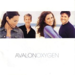 Contemporary Christian Group Avalon group photo as a cover art for the album "Oxygen" - My Christian Musician